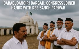 "Bababudangiri Dargah Dispute: Congress Joined Hands with RSS-Sangh Parivar"